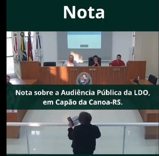 Nota sobre a Audiência Pública da LDO, em Capão da Canoa-RS.